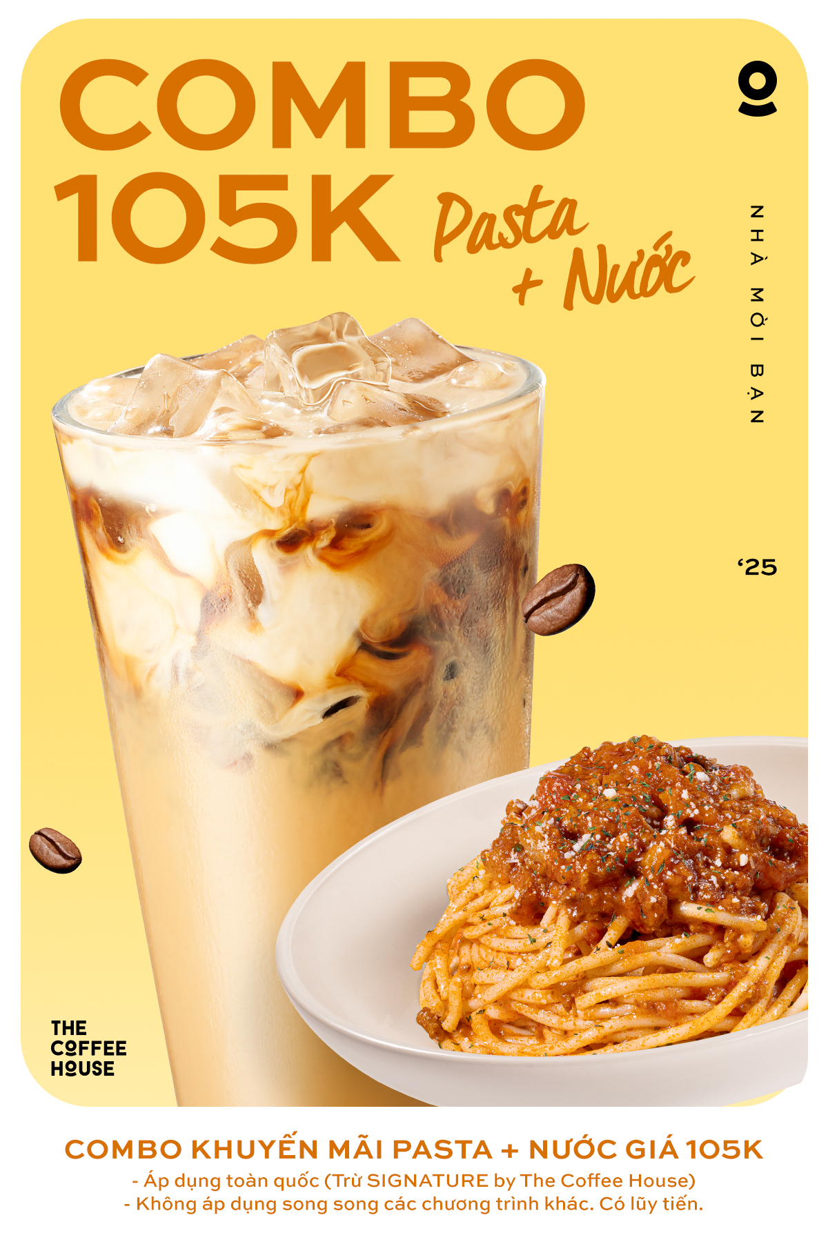 Combo Pasta bất kỳ + Nước size Nhỏ bất kỳ: 105K